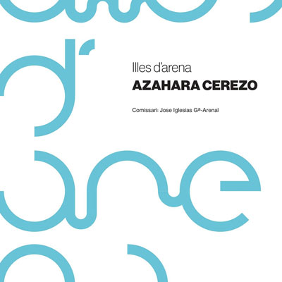 Exposició 'Illes d'arena' d'Azahara Cerezo