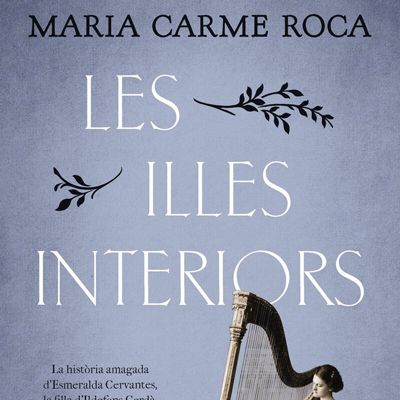 Novel·la històrica 'Les illes interiors', de Maria Carme Roca
