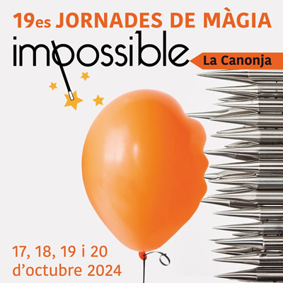 19è Festival de Màgia 'Impossible', La Canonja, 2024