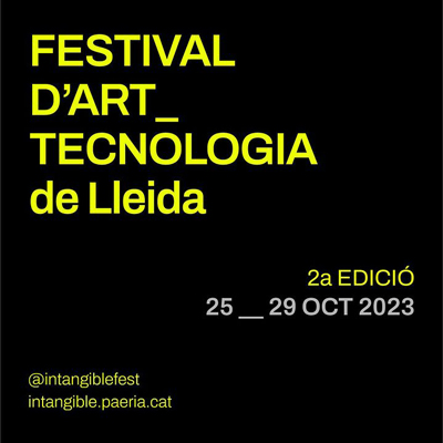 Intangible · Festival d'Art__Tecnologia, Lleida, 2023