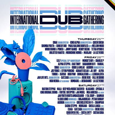 6è International Dub Gathering, L'Aldea, 2023