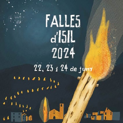 Falles de Sant Joan i Festa Major d'Isil, 2024