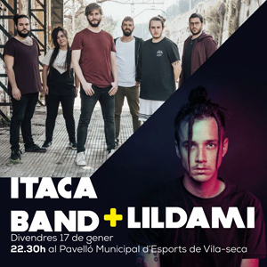 Concert d'Itaca Band, Lildami i Dj Rayo a Vila-seca, 2020