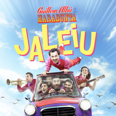 Espectacle 'Jaleiu!' de Guillem Albà & La Marabunta