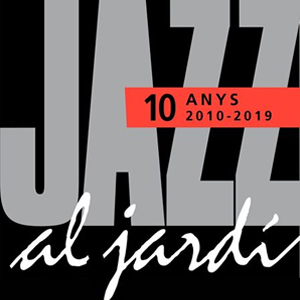 10è aniversari del cicle de concerts Jazz al Jardí de la Pobla de Segur, 2019