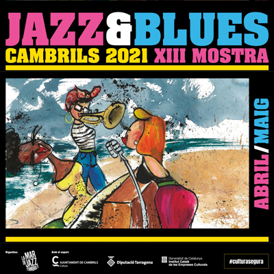 13a Mostra Internacional de Jazz i Blues de Cambrils, 2021