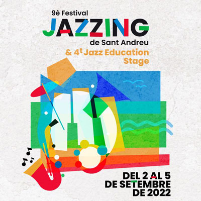9è Festival Jazzing de Sant Andreu - 2022