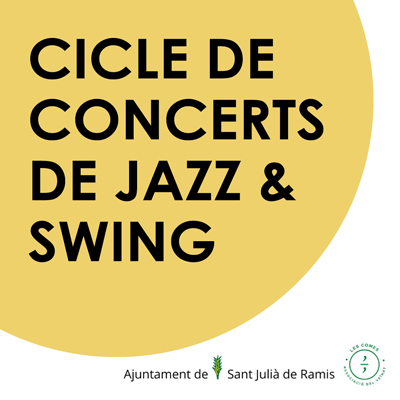 Cicle de Jazz & Swing, Sant Julià de Ramis, 2021