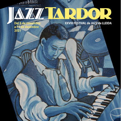 JazzTardor, Lleida, 2021