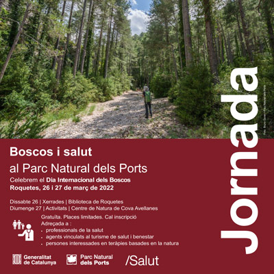 Jornada Boscos i Salut - Parc Natural dels Ports 2022