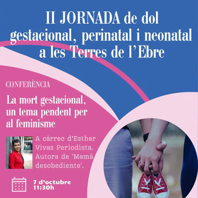 II Jornada de dol gestacional, perinatal i neonatal a les Terres de l'Ebre, Flix, 2023