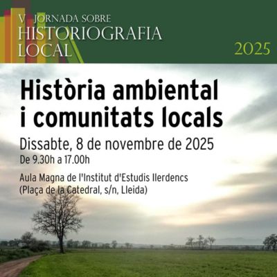 V Jornada sobre Historiografia Local, Jornada sobre Historiografia Local, Historiografia Local, 2025, Institut Ramon Muntaner, IRMU