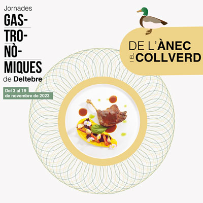 Jornades Gastronòmiques de l'Ànec i el Collverd, Deltebre, 2023