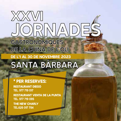 XXVI Jornades Gastronòmiques de la Cuina de l'Oli, Santa Bàrbara, 2023