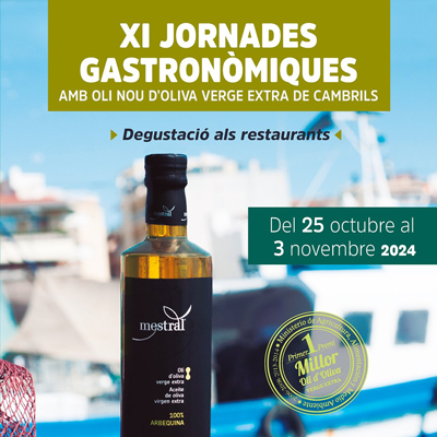 Jornades gastronòmiques amb Oli Nou d'Oliva Verge Extra, Cambrils, 2024