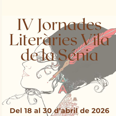4es Jornades literàries 'Vila de la Sénia' - 2026