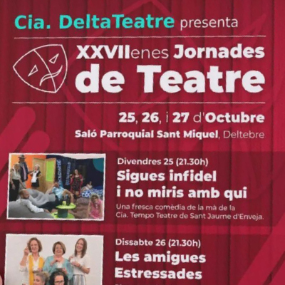 XXVII Jornades de Teatre de Deltebre, 2024, Jornades de Teatre de Deltebre, Deltebre, Deltateatre, Delta Teatre, 