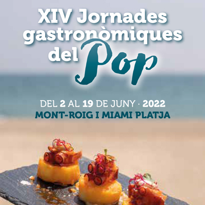 Jornades Gastronòmiques del Pop de Mont-roig del Camp i Miami Platja, 2022