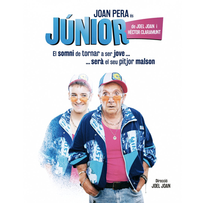 Teatre 'Júnior', de Joel Joan i Hèctor Claramunt, amb Joan Pera
