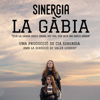 Teatre 'La Gàbia' - Cia. Sinergia