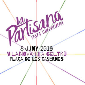 La Partisana - Vilanova i la Geltrú 2019