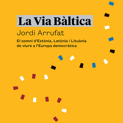 Llibre 'La Via Bàltica' de Jordi Arrufat