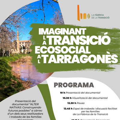 Jornada 'Imaginant la transició ecosocial al Tarragonès', La Fàbrica de la Transició