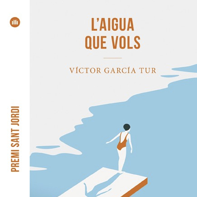 Llibre 'L'aigua que vols' de Víctor Garcia Tur