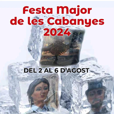 Festa Major de Les Cabanyes, 2024