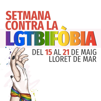 Setmana Contra la LGTBIfòbia a Lloret de Mar: 'Som el que defensem', 2023