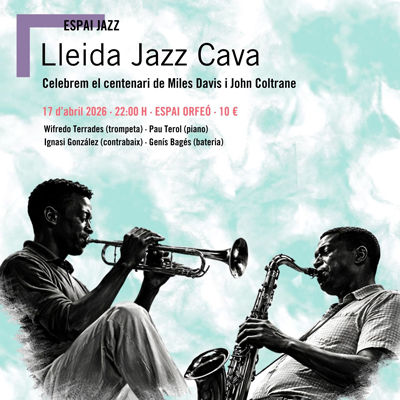 Lleida Jazz Cava: Miles Davis i John Coltrane, Lleida, 2026
