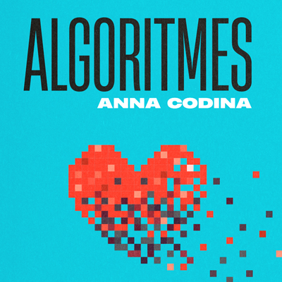 Llibre 'Algoritmes' d'Anna Codina