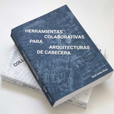 Llibre 'Herramientas colaborativas para arquitecturas de cabecera'