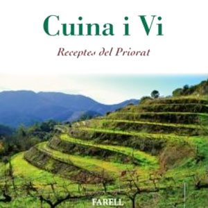 Llibre 'Cuina i Vi. Receptes del priorat' d'Eva Artal, M. Teresa CAstelló i Cristina Giné