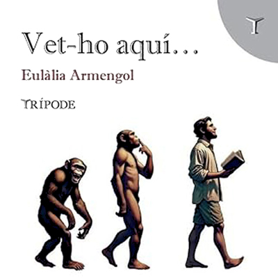 Llibre 'Vet-ho aquí…' d'Eulàlia Armengol