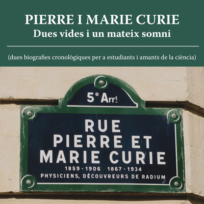 Llibre 'Pierre i Marie Curie. Dues vides i un mateix somni' de Martí Pineda i Domingo