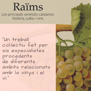 Llibre 'Raïms. Les principals varietats catalanes: història, cultiu i vins'