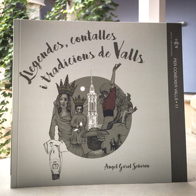 Llibre 'Llegendes, contalles i tradicions de Valls'