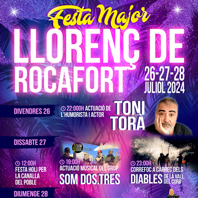 Festa Major de Llorenç de Rocafort, Sant Martí de Riucorb, 2024