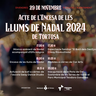 Encesa de les llums de Nadal de Tortosa 2024, Encesa de les llums de Nadal de Tortosa, Tortosa, 2024, 