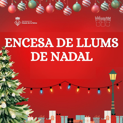 Encesa dels Llums de Nadal a Cassà de la Selva, 2025