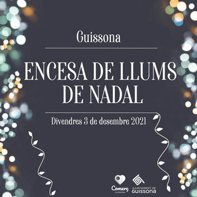 Encesa de Llums de Nadal a Guissona, 2021