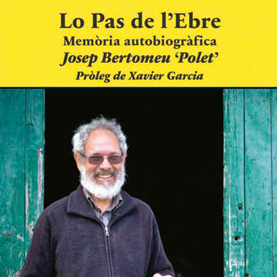 Llibre 'Lo pas de l'Ebre', de Josep Bertomeu 'Polet'