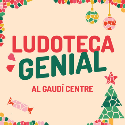 Ludoteca Genial, Nadal a Reus, Reus, 2021