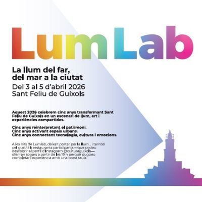 LumLab, Festival LumLab, LumLab 2026, 2026, LumLab, Sant Feliu de Guíxols, 