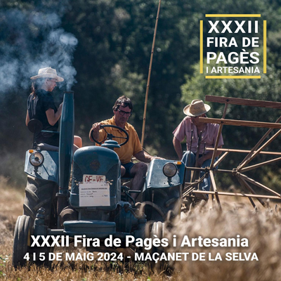XXXII Fira de pagès i artesania, Maçanet de la Selva, 2024