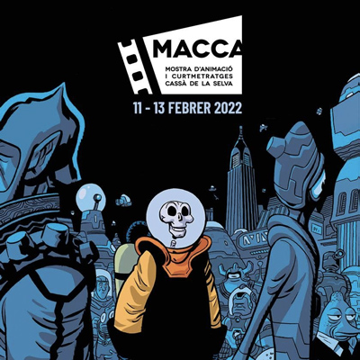 MACCA, Mostra d’Animació i Curtmetratges, CAssà de la Selva, 2022