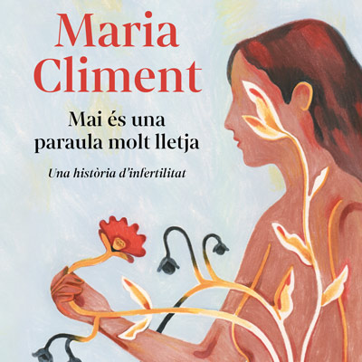 Llibre 'Mai és una paraula molt lletja', Maria Climent