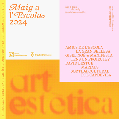 Maig a l'Escola - Escola d'Art i Cultura de Tortosa 2024