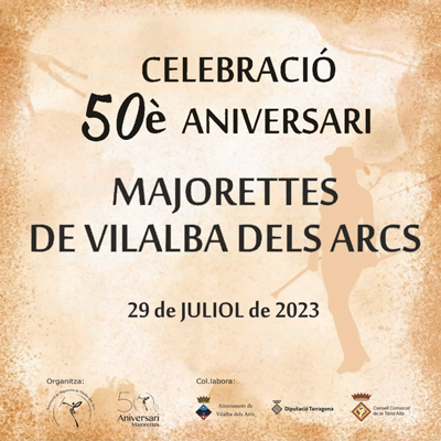 50è aniversari de l'Associació de Majorettes de Vilalba dels Arcs, 2023